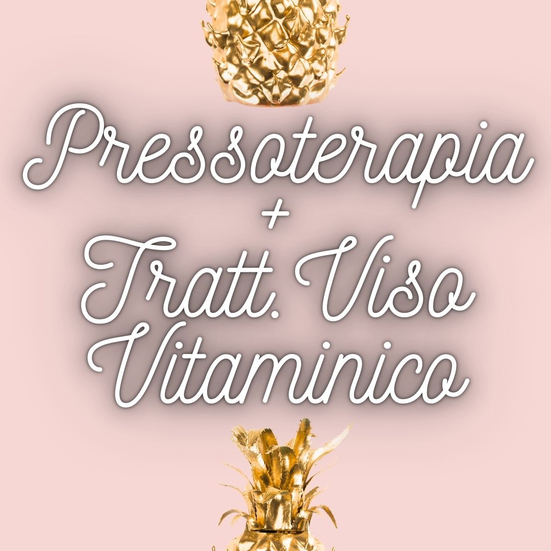 Pressoterapia + Trattamento Viso Vitaminico